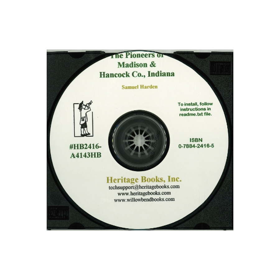 CD-The Pioneers of Madison and Hancock Counties, Indiana
