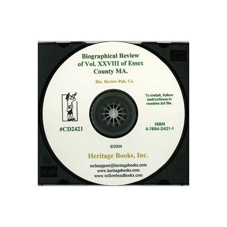 CD-Biographical Review, Volume XXVIII, Containing Life Sketches of Leading Citizens of Essex County, Massachusetts