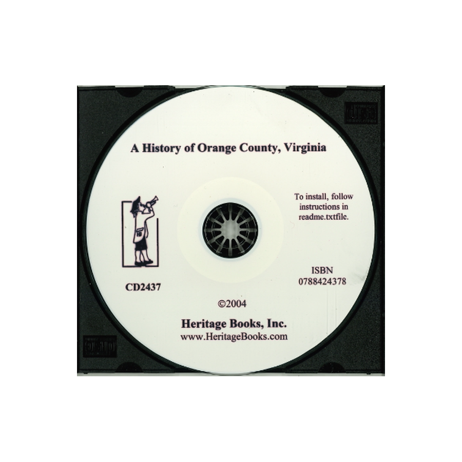 CD-A History of Orange County, Virginia