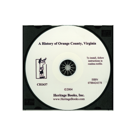 CD-A History of Orange County, Virginia