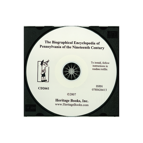 CD-The Biographical Encyclopedia of Pennsylvania of the Nineteenth Century