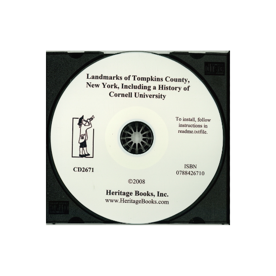 CD-Landmarks of Tompkins County, New York, Including a History of Cornell University