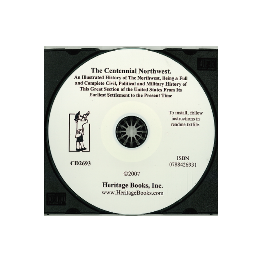 CD-The Centennial Northwest, An Illustrated History of the Northwest