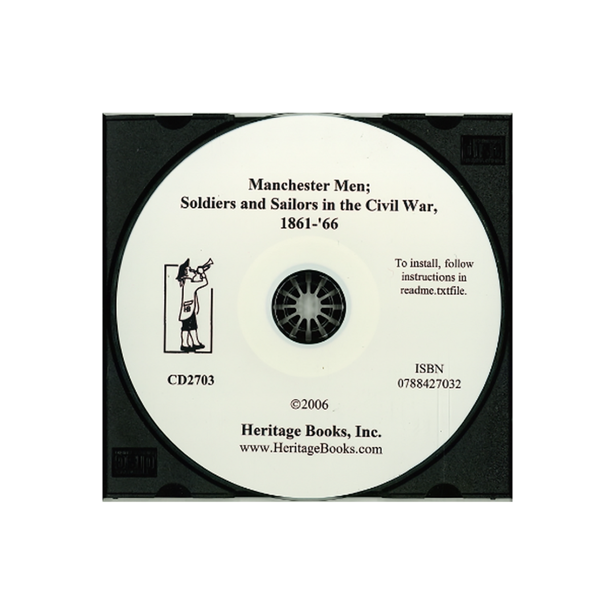 CD-Manchester Men; Soldiers and Sailors in the Civil War, 1861-'66