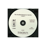 CD-The Swedish Element in America: A Comprehensive History of Swedish-American Achievements from 1638 to the Present Day, Volume 2