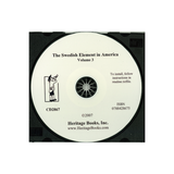 CD-The Swedish Element in America: A Comprehensive History of Swedish-American Achievements from 1638 to the Present Day, Volume 3