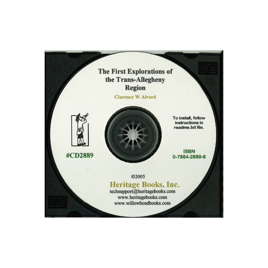 CD-The First Explorations of the Trans-Allegheny Region by the Virginians, 1650-1674