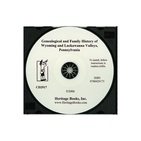 CD-Genealogical and Family History of Wyoming and Lackawanna Valleys, Pennsylvania