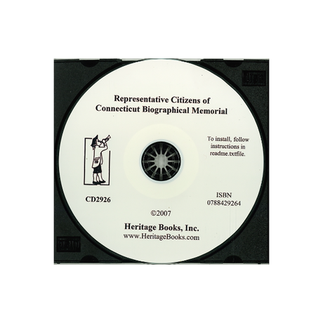 CD-Representative Citizens of Connecticut Biographical Memorial
