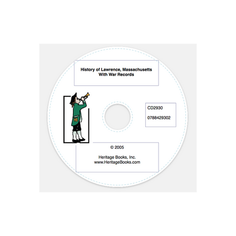 CD-History of Lawrence, Massachusetts with War Records