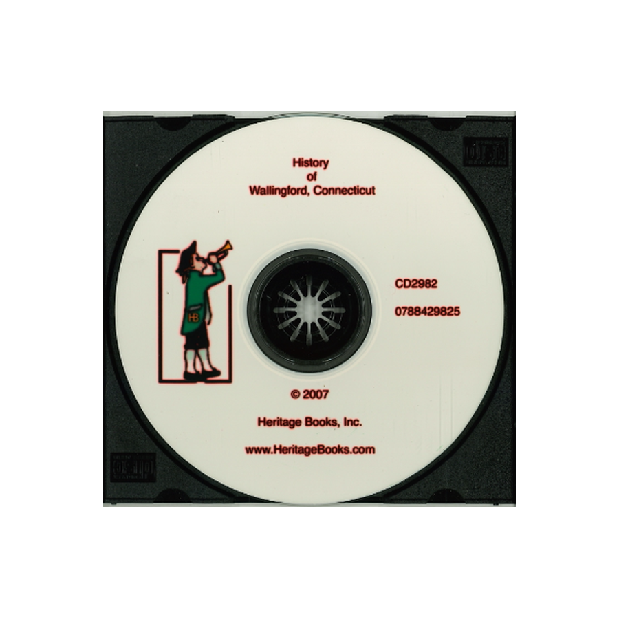 CD-History of Wallingford, Connecticut
