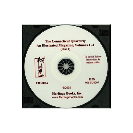 CD-The Connecticut Quarterly, An Illustrated Magazine, Volumes 1-4, disc 1