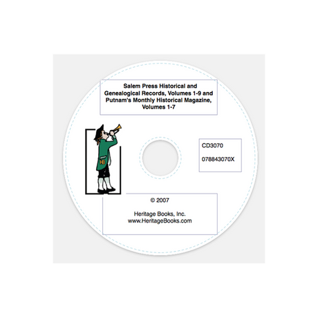 CD-Salem Press Historical and Genealogical Record, Volumes 1-9 and Putnam's Monthly Historical Magazine, Volumes 1-7