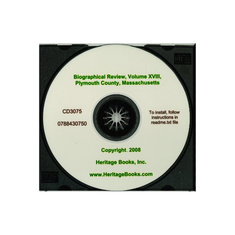 CD-Biographical Review, Volume XVIII, Containing Life Sketches of Leading Citizens of Plymouth County, Massachusetts