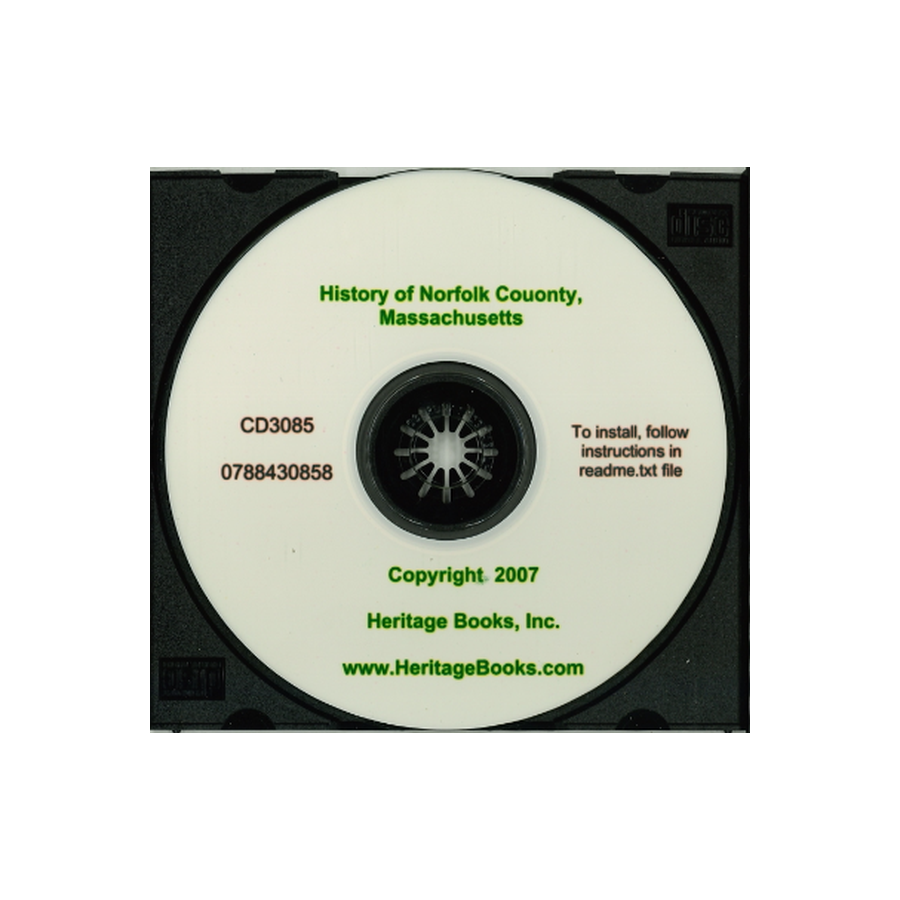 CD-History of Norfolk County, Massachusetts, with Biographical Sketches of many of its Pioneers and Prominent Men
