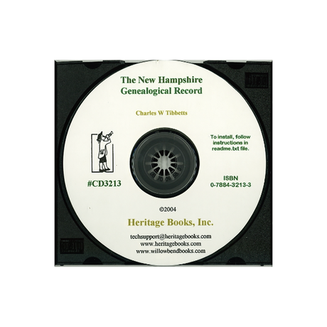 CD-The New Hampshire Genealogical Record: An Illustrated Quarterly Magazine Devoted to Genealogy, History and Biography, Volumes 1-7
