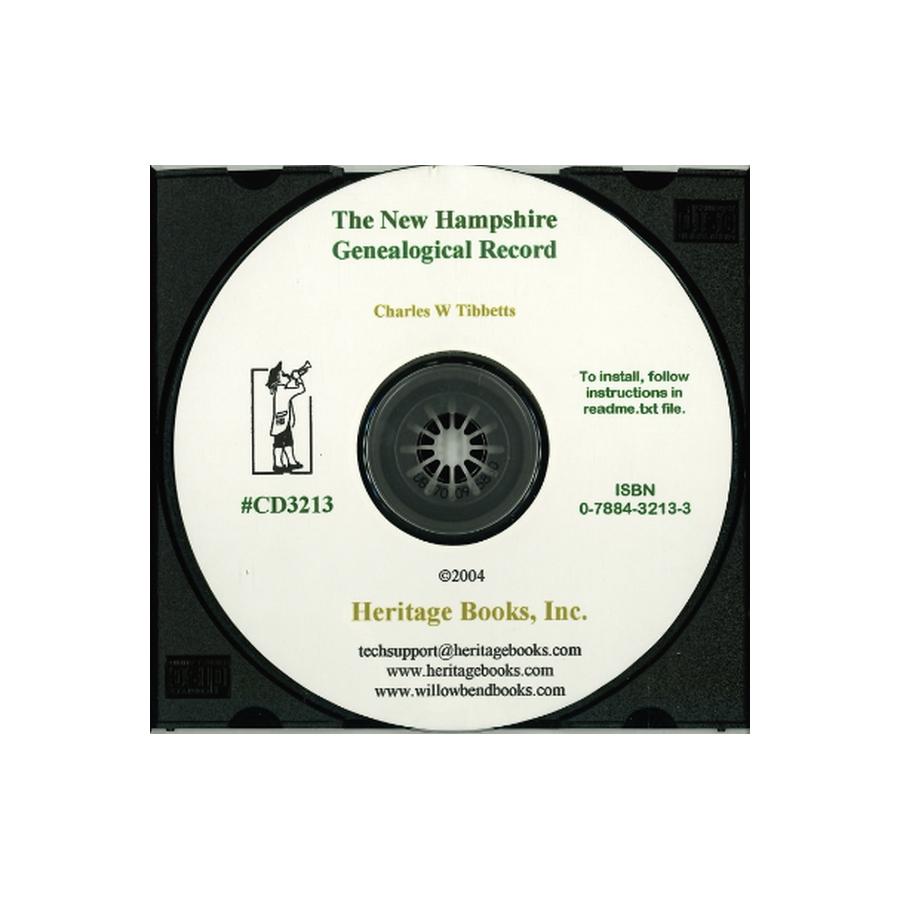 CD-The New Hampshire Genealogical Record: An Illustrated Quarterly Magazine Devoted to Genealogy, History and Biography, Volumes 1-7