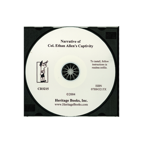 CD-Narrative of Col. Ethan Allen's Captivity