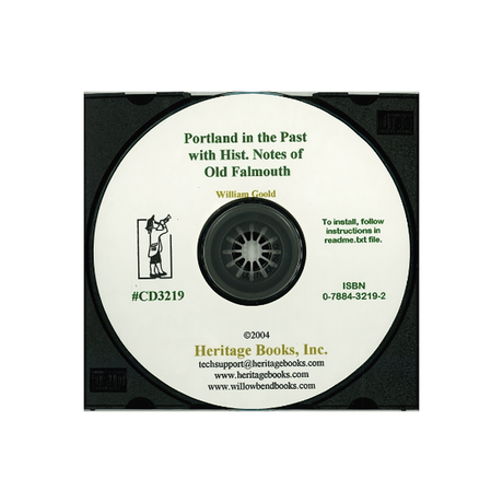 CD-Portland [Maine] in the Past With Historical Notes of Old Falmouth