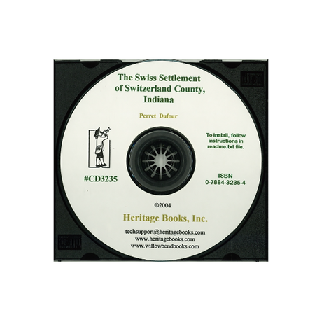 CD-The Swiss Settlement of Switzerland County, Indiana