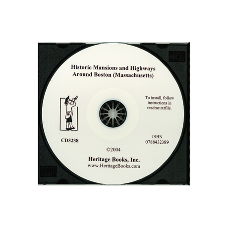 CD-Historic Mansions and Highways Around Boston [Massachusetts]