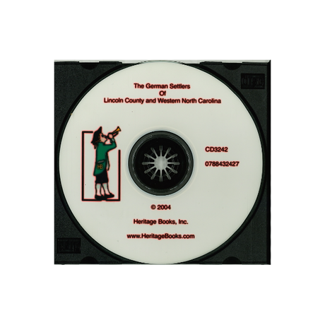 CD-The German Settlers of Lincoln County and Western North Carolina