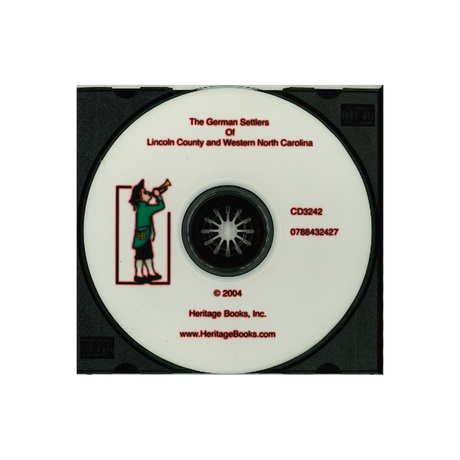 CD-The German Settlers of Lincoln County and Western North Carolina