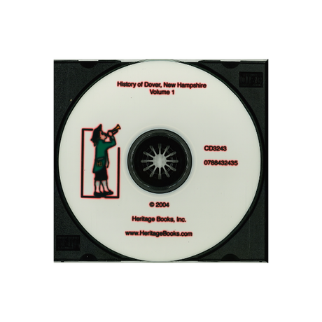 CD-History of Dover, New Hampshire, Volume 1
