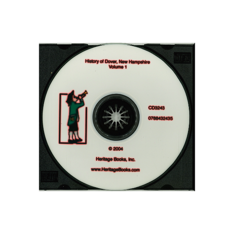CD-History of Dover, New Hampshire, Volume 1