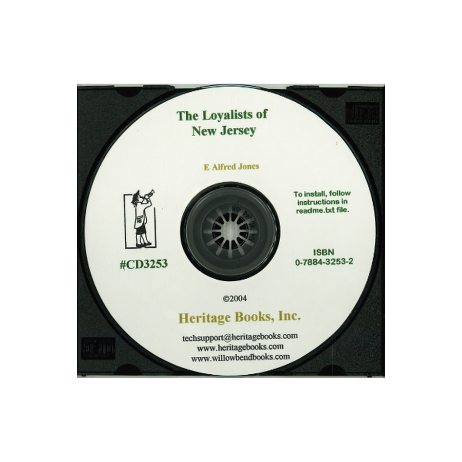 CD-The Loyalists of New Jersey: Their Memorials, Petitions, Claims, etc. from English Records