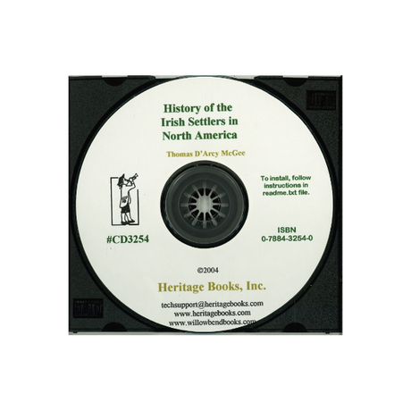 CD-History of the Irish Settlers in North America from the Earliest Period to the Census of 1850