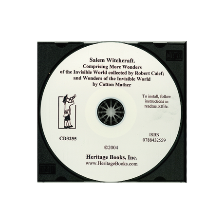 CD-Salem Witchcraft [Essex County, Massachusetts] Comprising More Wonders of the Invisible World