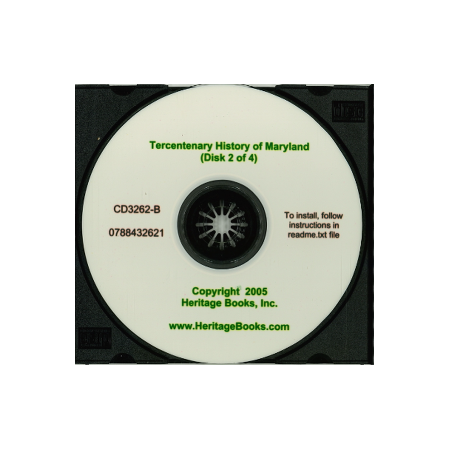 CD-Tercentenary History of Maryland, Volume 2 of 4