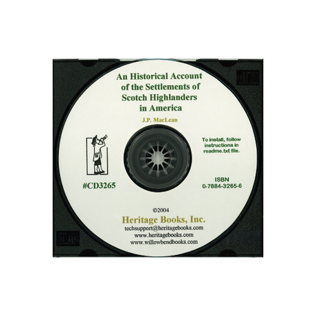 CD-An Historical Account of the Settlements of Scotch Highlanders In America