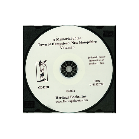 CD-A Memorial of the Town of Hampstead [Rockingham County], New Hampshire, Volume 1