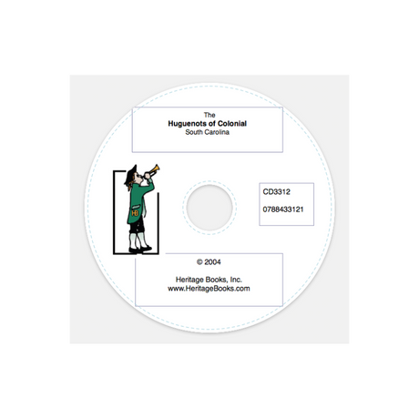 CD-The Huguenots of Colonial South Carolina