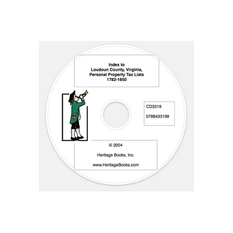 CD-Loudoun County, Virginia Personal Property Tax Lists, 1782-1850