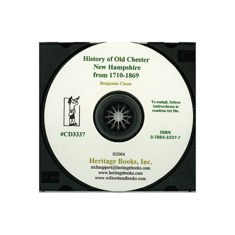 CD-History of Old Chester (New Hampshire), from 1710-1869