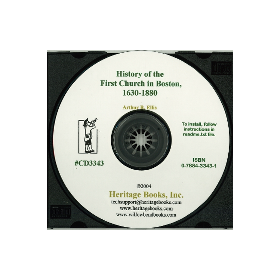 CD-History of the First Church in Boston, 1630-1880