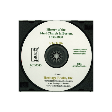 CD-History of the First Church in Boston, 1630-1880