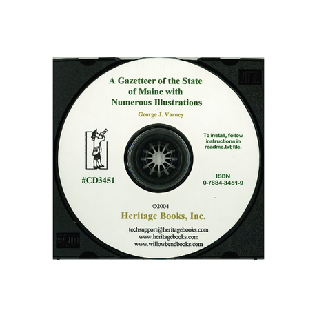 CD-A Gazetteer of the State of Maine with Numerous Illustrations