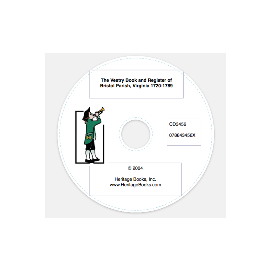 CD-The Vestry Book and Register of Bristol Parish, Virginia, 1720-1789