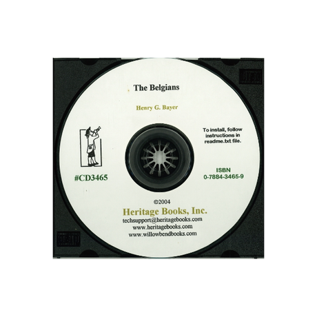 CD-The Belgians: First Settlers in New York and in the Middle States with a Review of the Events which led to their Immigration