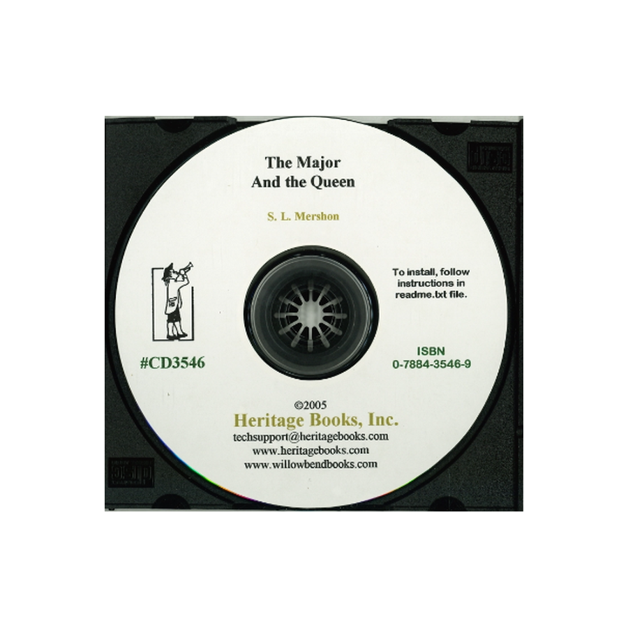 CD-The Major and The Queen or, A Royal Grant to a Gallant Soldier