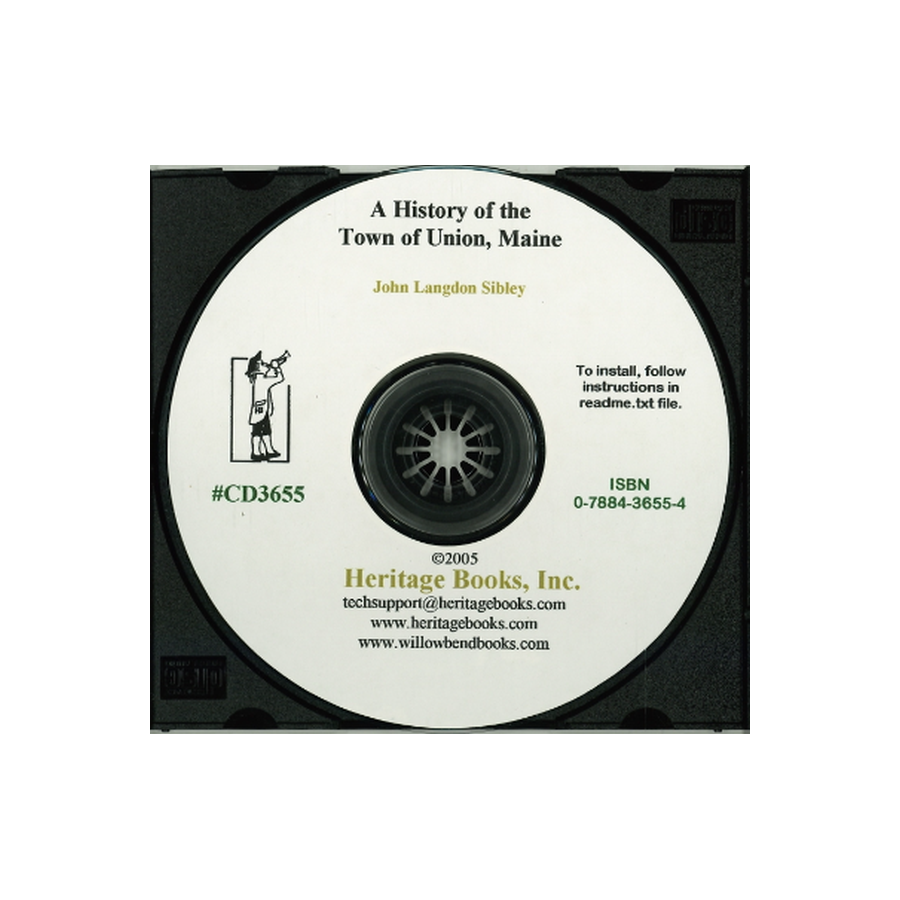 CD-A History of the Town of Union [Knox County], Maine