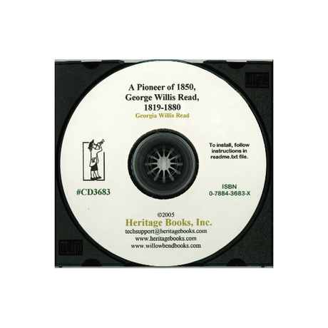 CD-A Pioneer of 1850, George Willis Read, 1819-1880