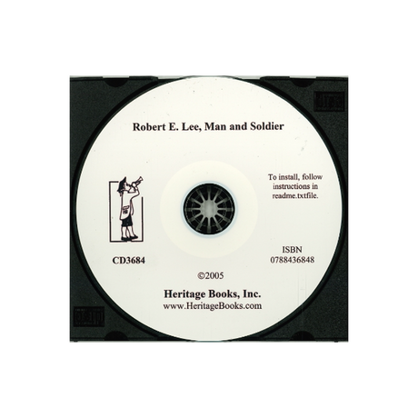 CD-Robert E. Lee, Man and Soldier