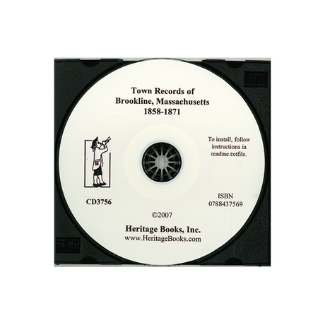 CD-Town Records of Brookline, Massachusetts, 1858-1871