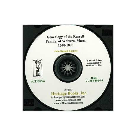 CD-Genealogy of the Russell Family of Woburn, Massachusetts 1640-1878