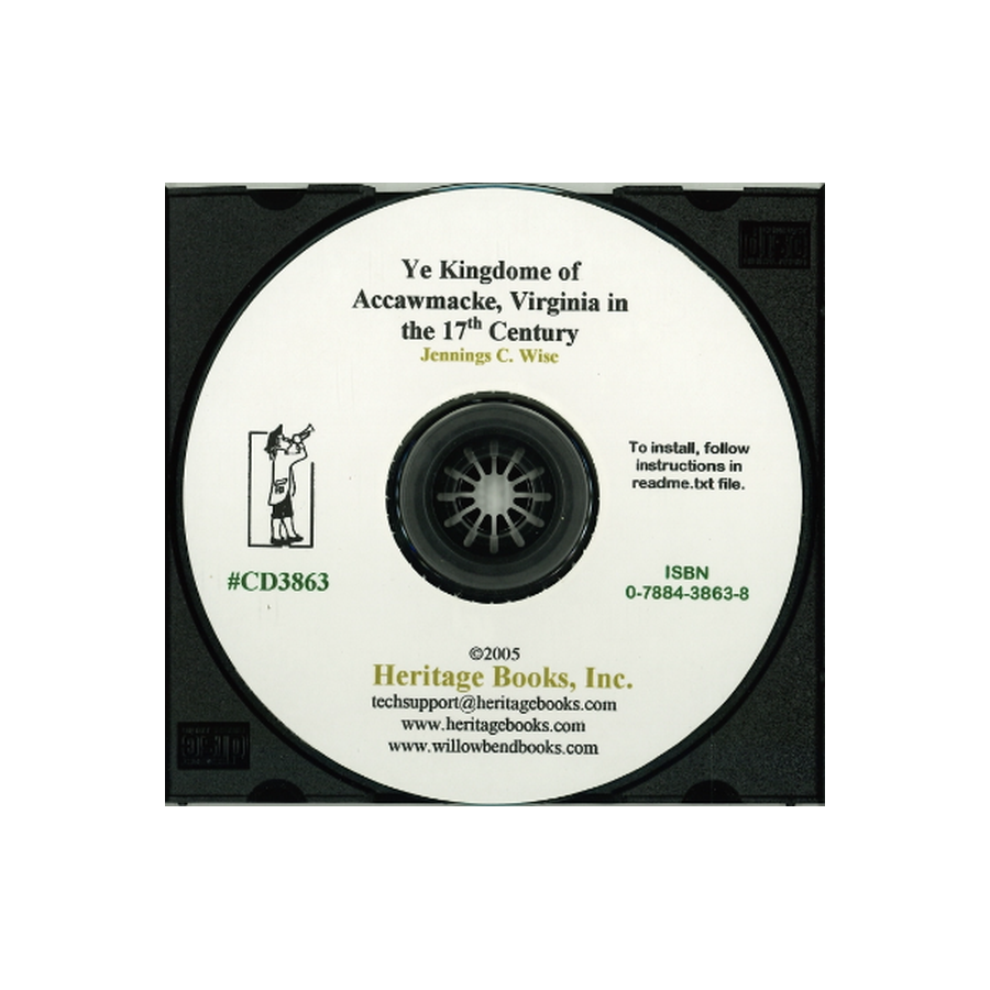 CD-Ye Kingdome of Accawmacke, Virginia in the Seventeenth Century